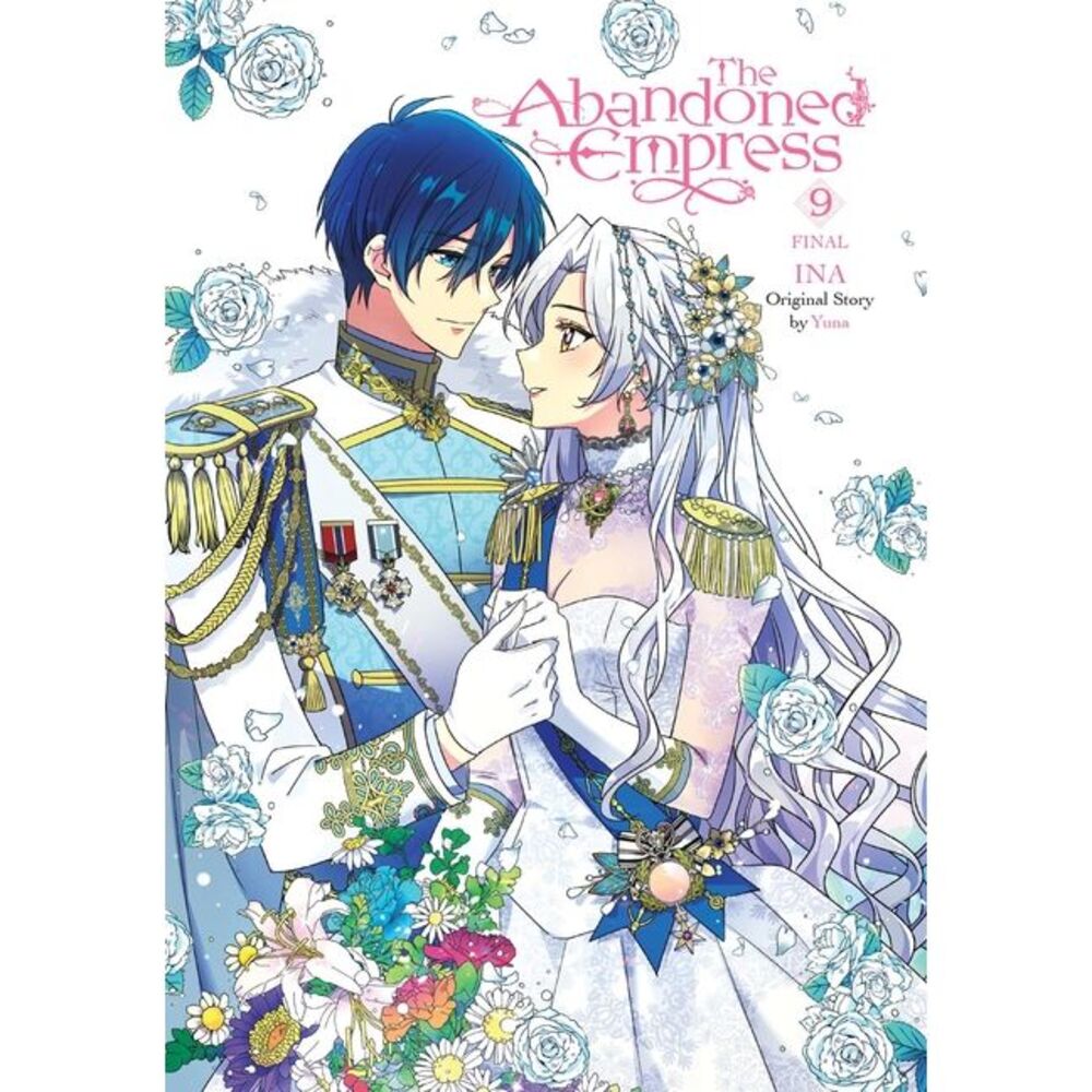 The Abandoned Empress, Vol. 9 (Comic) -- Yuna
